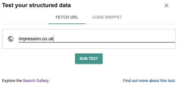 Test your structured data. Fetch URL or code snipped test.